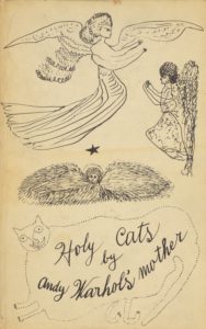 Holy Cats  (Warhol’s Mother) by Andy Warhol